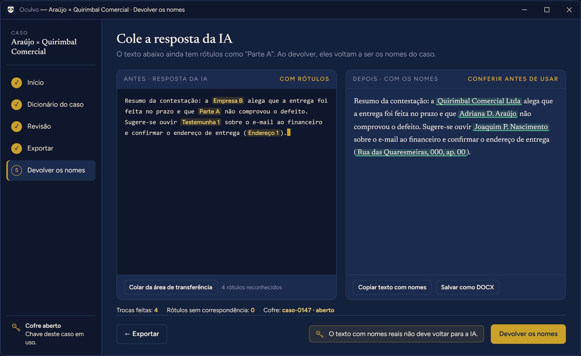 Maquete da tela 5, Devolver os nomes: Cole a resposta da IA; o Oculvo recoloca os nomes reais com a chave do caso.